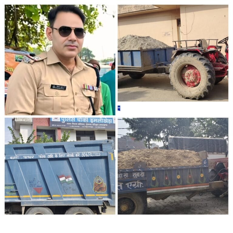 कलियर पुलिस का ‘ऑपरेशन क्लीन’: अवैध खनन पर काल बनकर टूटे थानाध्यक्ष रविन्द्र कुमार! दुर्घटना के बाद रात भर एक्शन, 03 खनन वाहन सीज-